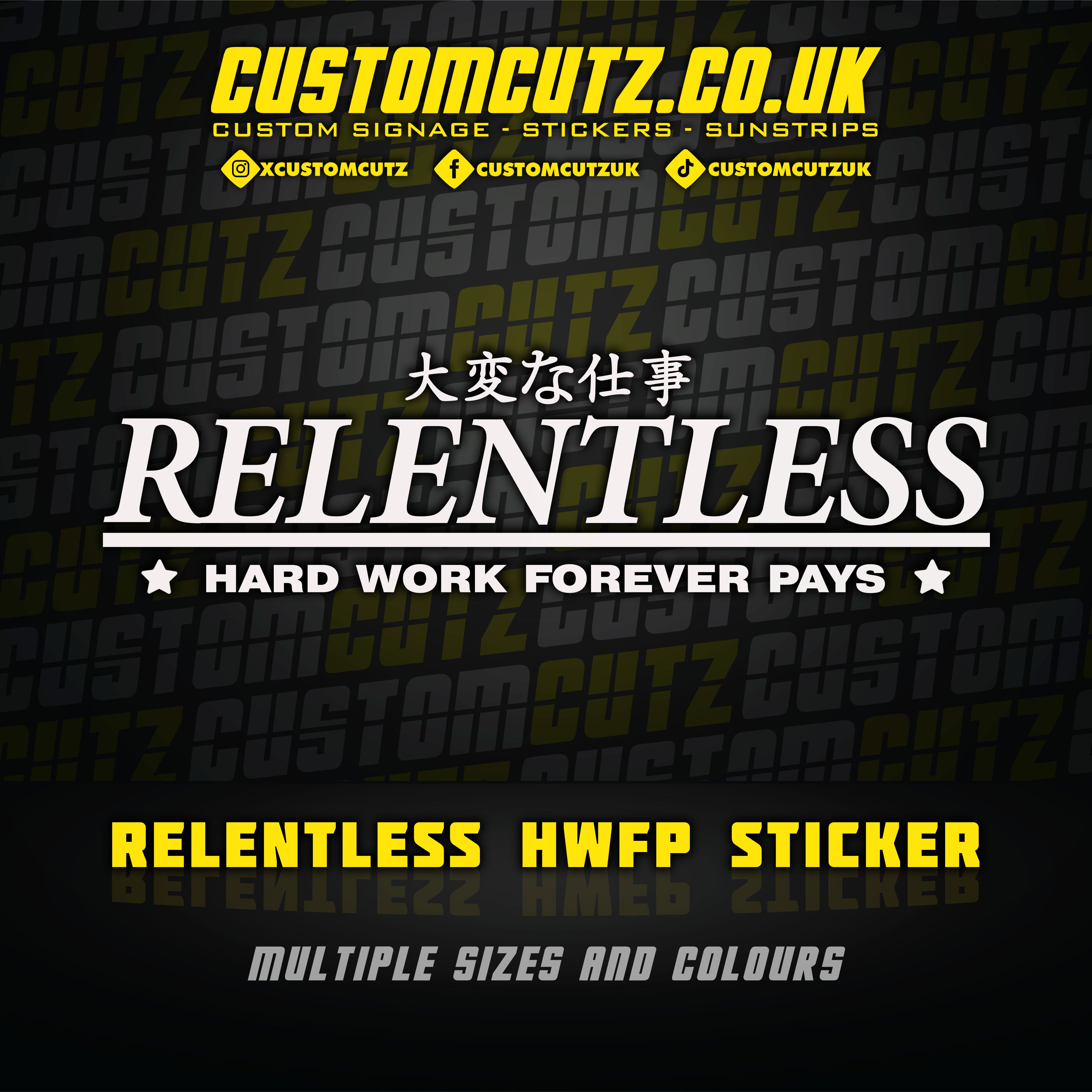 Relentless HWFP Sticker