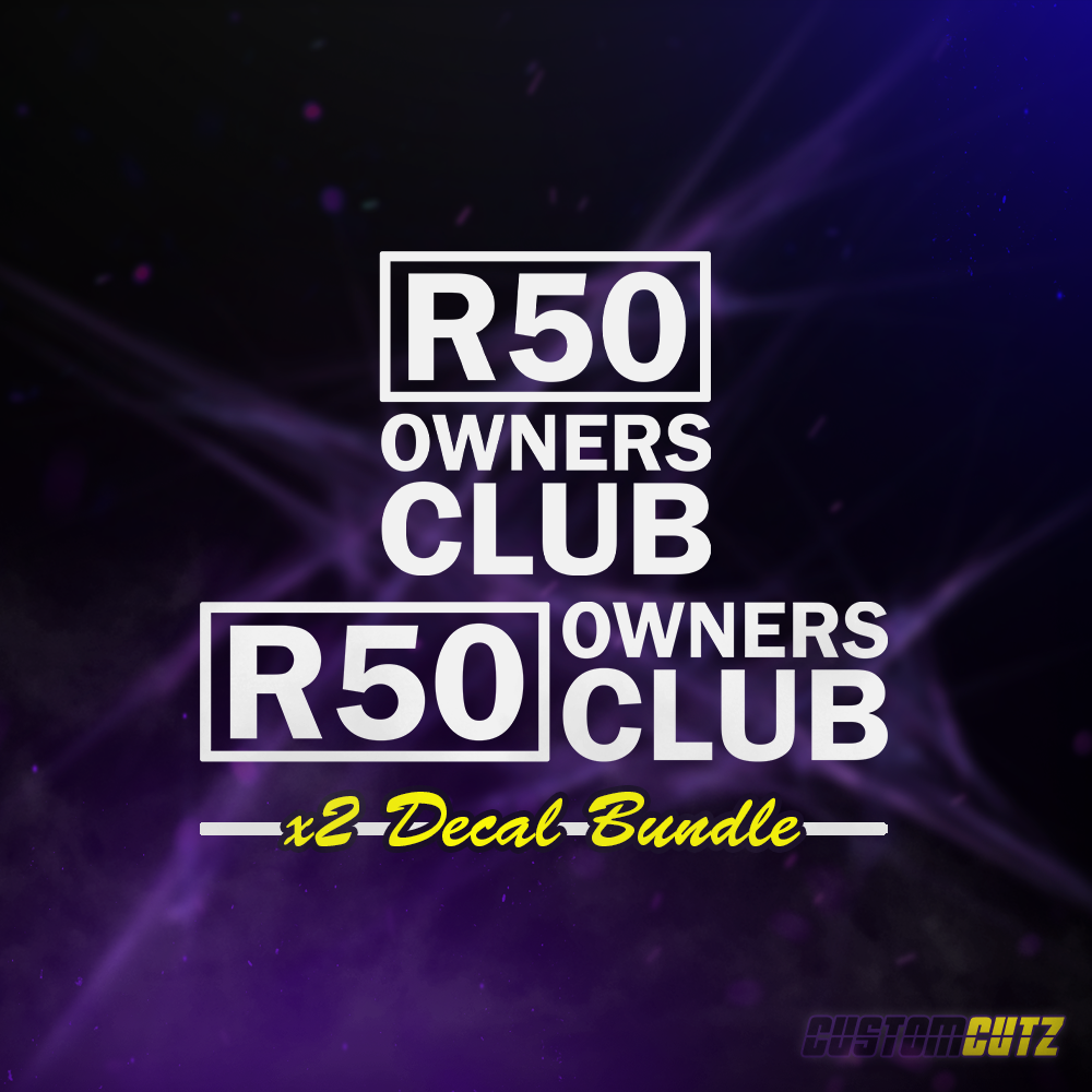 R50 Owners Club Decal - Bundle 2 - Custom Cutz